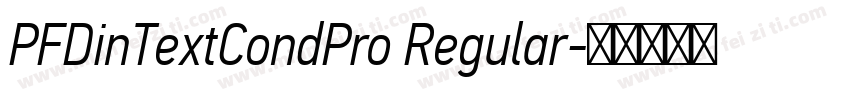 PFDinTextCondPro Regular字体转换